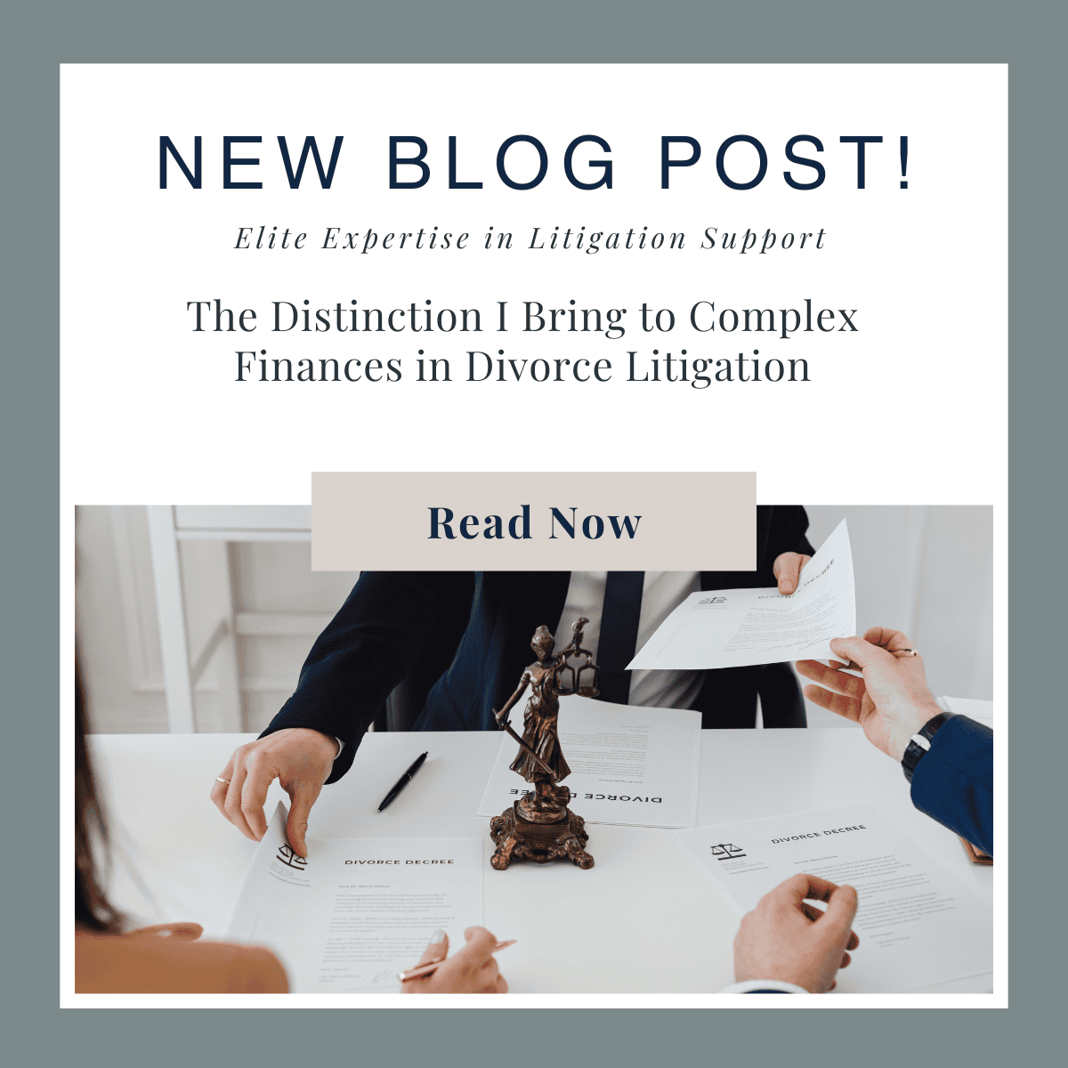 The Distinction I Bring to Complex Finances in Divorce Litigation