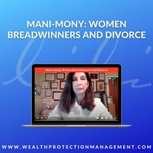 Mani-mony – Women Breadwinners and Divorce