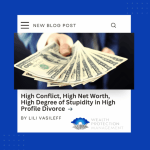 High Conflict, High Net Worth, High Degree of Stupidity in High Profile Divorce: David Geffen, Music and Entertainment Mogul
