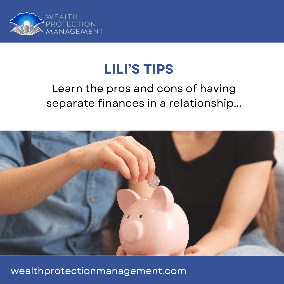 Pros and cons of separate bank accounts in relationships and marriage by Lili Vasileff